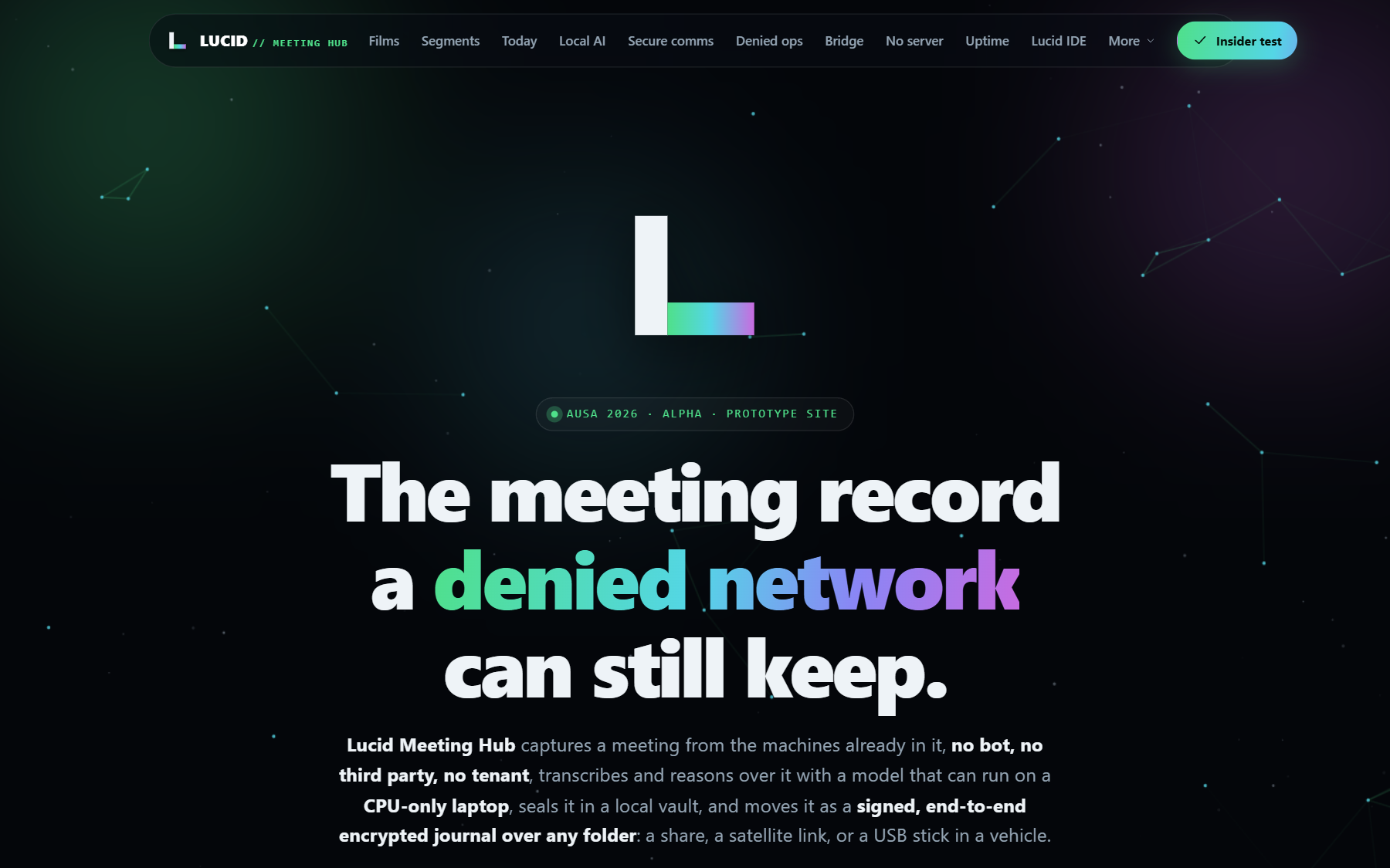 LUCID Meeting Hub: the meeting record a denied network can keep - local capture, no bot in the call, signed journal